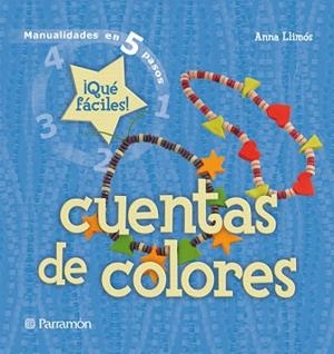 CUENTAS DE COLORES | 9788434228931 | LLIMOS, ANA | Llibreria L'Illa - Llibreria Online de Mollet - Comprar llibres online