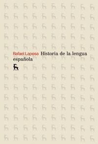 HISTORIA DE LA LENGUA ESPAÑOLA (NBRH 2) | 9788424900250 | LAPESA, RAFAEL | Llibreria L'Illa - Llibreria Online de Mollet - Comprar llibres online