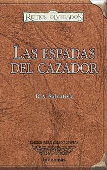ESPADAS DEL CAZADOR, LAS | 9788448035518 | SALVATORE, R.A. | Llibreria L'Illa - Llibreria Online de Mollet - Comprar llibres online