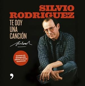 TE DOY UNA CANCION | 9788484606055 | RODRIGUEZ, SILVIO | Llibreria L'Illa - Llibreria Online de Mollet - Comprar llibres online