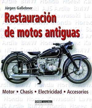 RESTAURACION DE MOTOS ANTIGUAS | 9788432915161 | GABEBNER, JURGEN