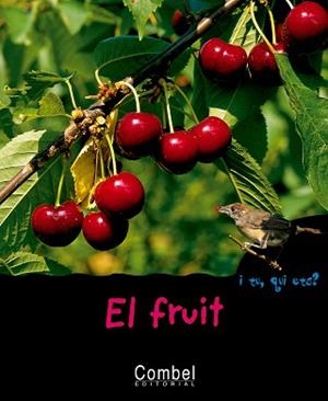 FRUIT, EL | 9788498251333 | DIVERSOS | Llibreria L'Illa - Llibreria Online de Mollet - Comprar llibres online