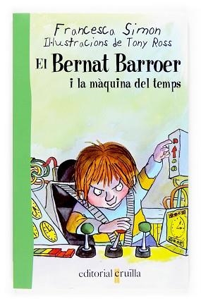 BERNAT BARROER I LA MAQUINA DEL TEMPS, EN | 9788466114059 | SIMON, FRANCESCA