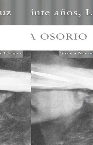 A VEINTE AÑOS LUZ | 9788498411997 | OSORIO, ELSA | Llibreria L'Illa - Llibreria Online de Mollet - Comprar llibres online