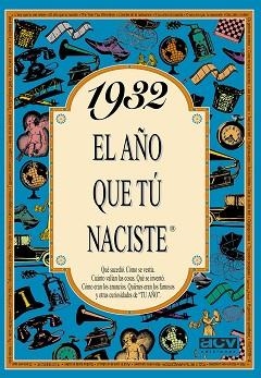 1932 EL AÑO QUE TU NACISTE | 9788488907691 | COLLADO BASCOMPTE, ROSA