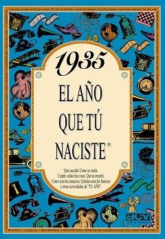 1935 EL AÑO QUE TU NACISTE | 9788488907721 | COLLADO BASCOMPTE, ROSA