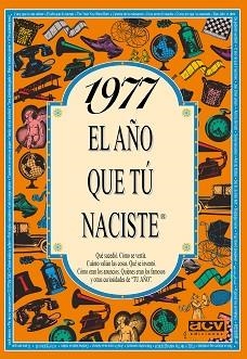 1977 EL AÑO QUE TU NACISTE | 9788489589254 | COLLADO BASCOMPTE, ROSA