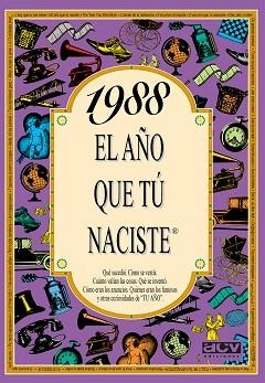 1988 AÑO QUE TU NACISTE | 9788489589575