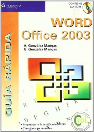 WORD OFFICE 2003. GUIA RAPIDA | 9788428328777 | GONZALEZ MANGAS, A.