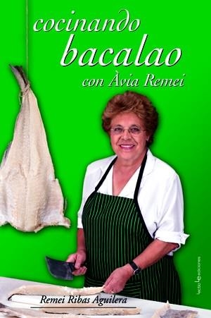 COCINANDO BADALAO CON AVIA REMEI | 9788493485078 | RIBAS AGUILERA, REMEI | Llibreria L'Illa - Llibreria Online de Mollet - Comprar llibres online