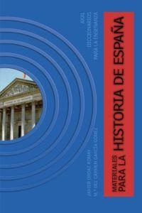MATERIALES PARA LA HISTORIA DE ESPAÑA | 9788446019619 | ORDAZ/GARCIA GOMEZ | Llibreria L'Illa - Llibreria Online de Mollet - Comprar llibres online