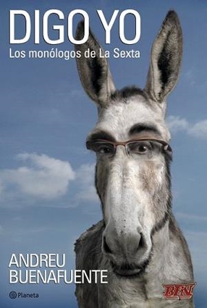 DIGO YO | 9788408079057 | BUENAFUENTE, ANDREU | Llibreria L'Illa - Llibreria Online de Mollet - Comprar llibres online