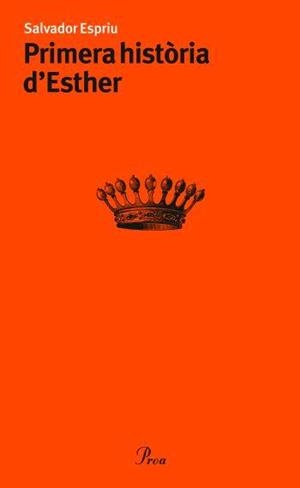PRIMERA HISTORIA D'ESTHER | 9788484379362 | ESPRIU, S
