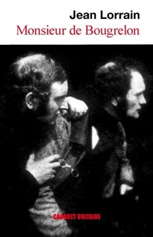 MONSIEUR DE BOUGRELON | 9788493518516 | LORRAIN, JEAN | Llibreria L'Illa - Llibreria Online de Mollet - Comprar llibres online