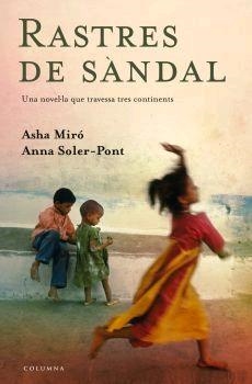 RASTRES DE SANDAL | 9788466407946 | MIRÓ, ASHA/SOLER-PONT, ANNA | Llibreria L'Illa - Llibreria Online de Mollet - Comprar llibres online