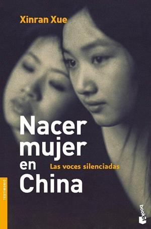 NACER MUJER EN CHINA | 9788496580190 | XUE, XINRAN | Llibreria L'Illa - Llibreria Online de Mollet - Comprar llibres online