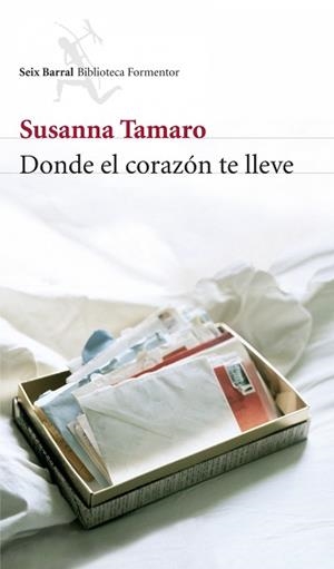 DONDE EL CORAZÓN TE LLEVE | 9788432228100 | TAMARO, SUSANA | Llibreria L'Illa - Llibreria Online de Mollet - Comprar llibres online