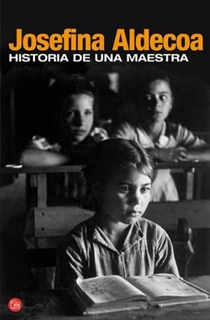 HISTORIA DE UNA MAESTRA (BUTXACA FG) | 9788466368704 | ALDECOA, JOSEFINA