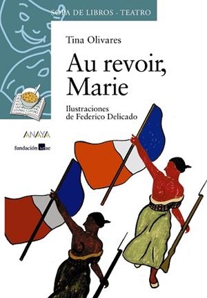 AU REVOIR MARIE | 9788466747158 | RODRÍGUEZ, JUSTINA | Llibreria L'Illa - Llibreria Online de Mollet - Comprar llibres online