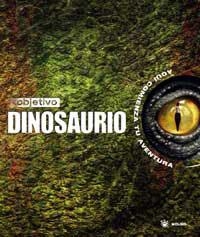 OBJETIVO DINOSAURIO | 9788478716791 | Llibreria L'Illa - Llibreria Online de Mollet - Comprar llibres online