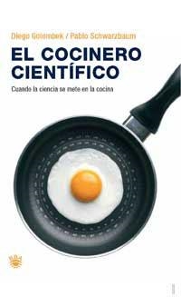 COCINERO CIENTIFICO, EL | 9788478718511 | GOLOMBEK, DIEGO | Llibreria L'Illa - Llibreria Online de Mollet - Comprar llibres online