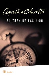 TREN DE LAS 4:50, EL | 9788478719143 | CHRISTIE, AGATHA | Llibreria L'Illa - Llibreria Online de Mollet - Comprar llibres online