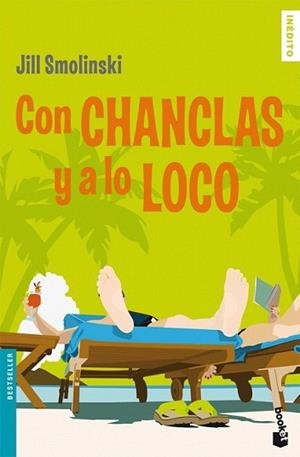 CON CHANCLAS Y A LO LOCO | 9788408078630 | SMOLINSKI, JILL | Llibreria L'Illa - Llibreria Online de Mollet - Comprar llibres online