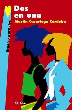 DOS EN UNA | 9788466762656 | CASARIEGO CÓRDOBA, MARTÍN | Llibreria L'Illa - Llibreria Online de Mollet - Comprar llibres online