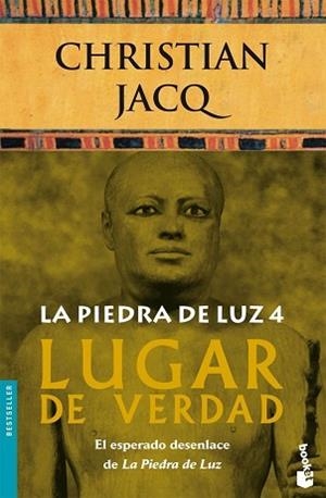 PIEDRA DE LUZ 4, LA (LUGAR DE VERDAD) | 9788408071129 | JACQ, CHRISTIAN