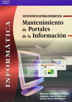 MANTENIMIENTO DE PORTALES DE LA INFORMACION | 9788497325042 | VV.AA