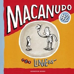 MACANUDO 2 | 9788439720485 | LINIERS | Llibreria L'Illa - Llibreria Online de Mollet - Comprar llibres online
