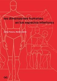 DIMENSIONES HUMANAS EN LOS ESPACIOS INTERIORES | 9788425221743 | PANERO, JULIUS | Llibreria L'Illa - Llibreria Online de Mollet - Comprar llibres online