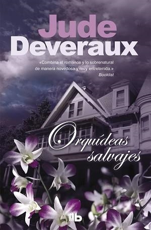 ORQUIDEAS SALVAJES | 9788496581777 | DEVERAUX, JUDE | Llibreria L'Illa - Llibreria Online de Mollet - Comprar llibres online