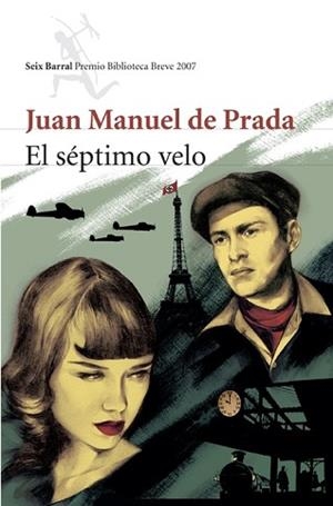 SEPTIMO VELO (PBB 2007) | 9788432212352 | JUAN MANUEL DE PRADA | Llibreria L'Illa - Llibreria Online de Mollet - Comprar llibres online