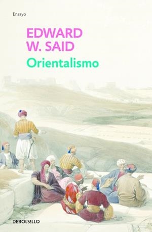ORIENTALISMO | 9788497597678 | SAID, EDWARD W. | Llibreria L'Illa - Llibreria Online de Mollet - Comprar llibres online
