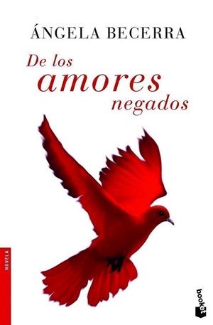 DE LOS AMORES NEGADOS | 9788408071617 | ANGELA BECERRA | Llibreria L'Illa - Llibreria Online de Mollet - Comprar llibres online