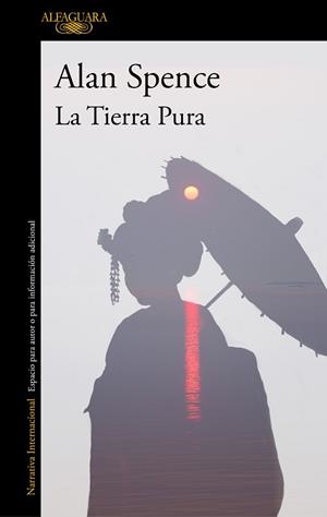 TIERRA PURA, LA | 9788420471471 | SPENCE,ALAN | Llibreria L'Illa - Llibreria Online de Mollet - Comprar llibres online