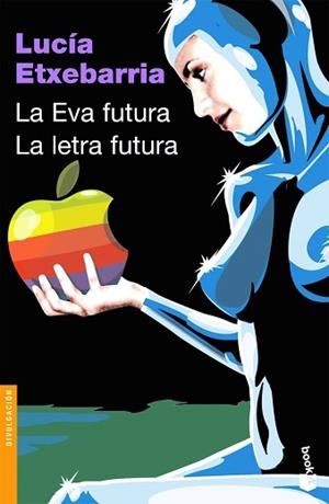 EVA FUTURA / LA LETRA FUTURA, LA | 9788423338955 | ETXEBARRIA, LUCIA | Llibreria L'Illa - Llibreria Online de Mollet - Comprar llibres online