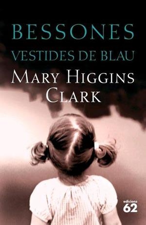 BESSONES VESTIDES DE BLAU | 9788429759730 | HIGGINS CLARK, MARY