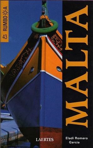 MALTA RUMBO A -2008- | 9788475846125 | ROMERO GARCIA, ELADI | Llibreria L'Illa - Llibreria Online de Mollet - Comprar llibres online