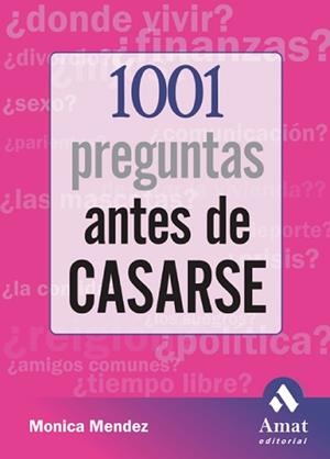 1001 PREGUNTAS ANTES DE CASARSE | 9788497352710 | MENDEZ, MONICA | Llibreria L'Illa - Llibreria Online de Mollet - Comprar llibres online