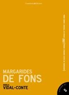 MARGARIDES DE FONS | 9788497913515 | VIDAL CONTE, MIREIA