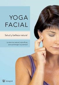 YOGA FACIAL | 9788478719594 | MORILLO, ISABEL | Llibreria L'Illa - Llibreria Online de Mollet - Comprar llibres online