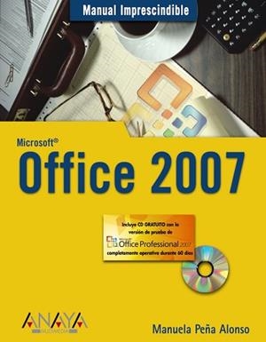 OFFICE 2007 | 9788441521544 | PEÑA ALONSO, MANUELA | Llibreria L'Illa - Llibreria Online de Mollet - Comprar llibres online
