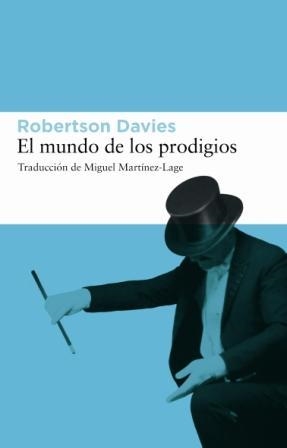 MUNDO DE LOS PRODIGIOS | 9788493501891 | DAVIES, ROBERTSON | Llibreria L'Illa - Llibreria Online de Mollet - Comprar llibres online