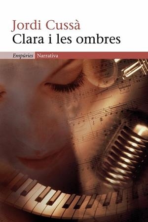 CLARA I LES OMBRES | 9788497872249 | CUSSA, JORDI