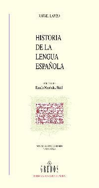 HISTORIA DE LA LENGUA ESPAÑOLA | 9788424900724 | Lapesa Melgar, Rafael | Llibreria L'Illa - Llibreria Online de Mollet - Comprar llibres online