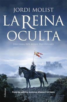 REINA OCULTA, LA | 9788466408004 | MOLIST, JORDI | Llibreria L'Illa - Llibreria Online de Mollet - Comprar llibres online