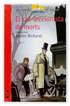 COL·LECCIONISTA DE MORTS 1, EL | 9788466114462 | RICHARDS, JUSTIN | Llibreria L'Illa - Llibreria Online de Mollet - Comprar llibres online
