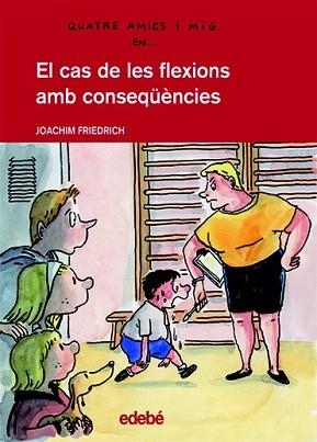 CAS DE LES FLEXIONS AMB CONSEQUENCIES | 9788423683710 | FRIEDRICH, JOACHIM